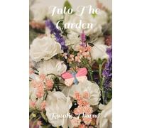 Into The Garden: A Literary Tasting