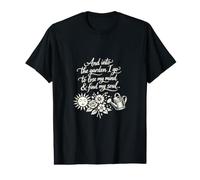 Into The Garden I Go for Mind & Soul Peaceful Warm Gardener T-Shirt Graphique avec Valeur