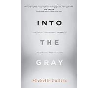 Into The Gray
