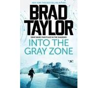 Into The Gray Zone