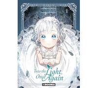 Into the Light, Once Again T01
