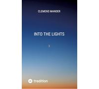 Into The Lights: 3