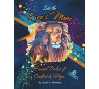Into the Lion's Mane: Painted Psalms of Comfort & hope