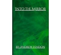 Into The Mirror