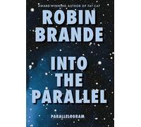 Into the Parallel (Parallelogram Quartet, Book 1)