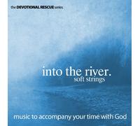 Into the River - Soft Strings - Devotional Rescue Series [Import]