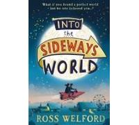 Into The Sideways World