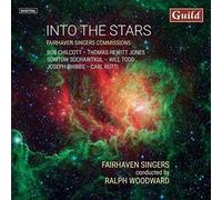 Into The Stars With Fairhaven Singers [Cd]
