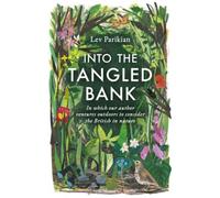 Into The Tangled Bank
