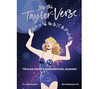 Into the Taylor-Verse: A tour of Taylor Swift's songwriting journey through the eras