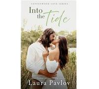 Into the Tide by Laura Pavlov Paperback Book Laura Pavlov (Auteur)