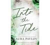 Into the Tide Special Edition by Laura Pavlov Paperback Book Laura Pavlov (Auteur)