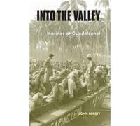 Into the Valley by John Hersey John Hersey (Auteur)