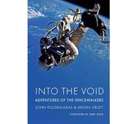 Into the Void: Adventures of the Spacewalkers