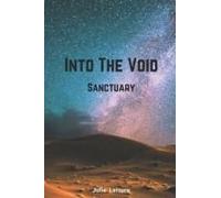 Into The Void: Sanctuary