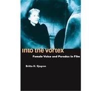 Into the Vortex Britta H., 1958 Sjogren (Auteur)