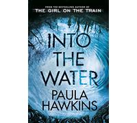 Into the Water: The Sunday Times Bestseller