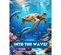 Into the Waves