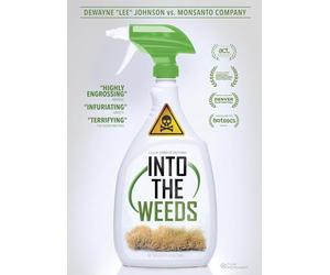 Into The Weeds
