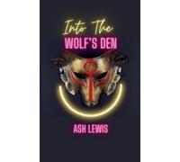 Into The Wolf's Den