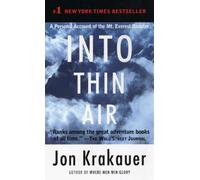 Into Thin Air: A Personal Account of the Mount Everest Disaster