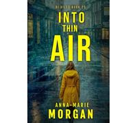 Into Thin Air: DI Giles Book 25