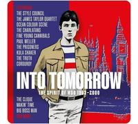 Into Tomorrow: The Spirit of Mod 1983-2000 by Various Artists [CD] NEUF