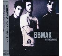 Into Your Head by Bbmak (2002-09-30?