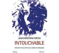 Intouchable: Rien n'est plus fort que le désir de vengeance