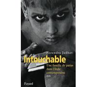 Intouchable : Une famille de parias dans l'Inde contemporaine