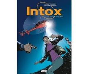 Intox - Tome 04 Gilles Chaillet (Auteur), Olivier Mangin (Dessinateur)