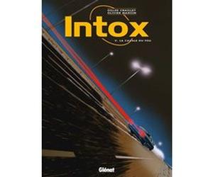 Intox - Tome 05 Gilles Chaillet (Auteur), Olivier Mangin (Dessinateur)