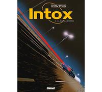 GLENAT intox tome 5 - la cavale du fou