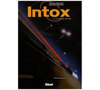 GLENAT intox tome 5 - la cavale du fou