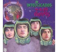 Intoxicados - It's Not Just Rock & Roll