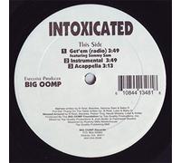 Intoxicated - Get'em / Put Dat' Thang On The Table / Messed Around [Vinyl Single 12'']