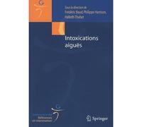 Intoxications aiguës - Frédéric Baud - Springer Vienne - broché - Scolaire / Universitaire