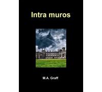 Intra muros - M.A. Graff - Ramsès VI - broché - Roman