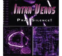Intra Venus - Pray Silence