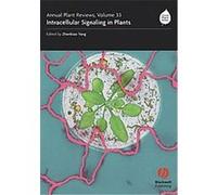 Intracellular Signalling in Plants, Annual Plant Reviews Peter Hedden, Richard Napier, Zhenbiao Yang (Auteur)
