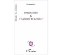 Intraduisibles & Fragments De Mémoire