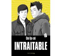 Intraitable - Tome 5 - Choi Kyu-Sok - Rue De L'echiquier - broché - Manga