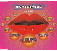 Intrance feat. d-Sig – Always – CD Single (Import)