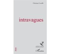 Intravagues Christian Cavaillé (Auteur)