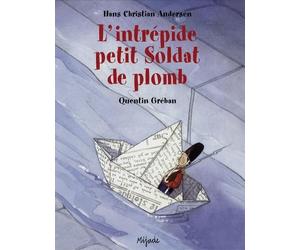 INTREPIDE PETIT SOLDAT DE PLOMB