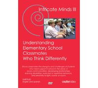 Intricate Minds III: Understanding Elementary School Classmates Who Think Differently