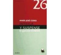 Intriga Y Suspense: El Gancho Invisible - Codes, María José Codes, María José (Auteur)