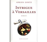 Intrigue à Versailles