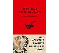 Intrigue au Kodokan Charles Haquet (Auteur)