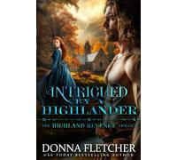 Intrigued By A Highlander: Highland Revenge Trilogy Book Two